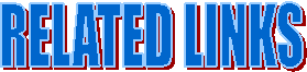 RELATED LINKS